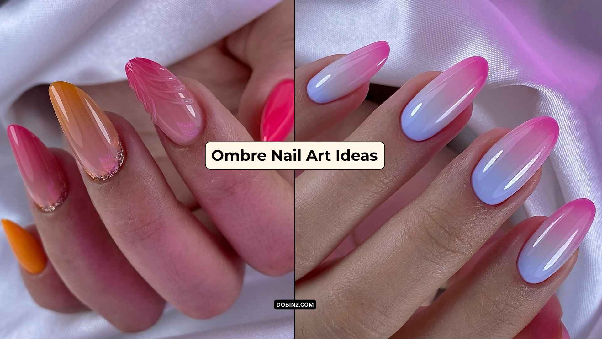 30+ Ombre Nail Art Ideas for a Smooth and Modern Gradient Effect