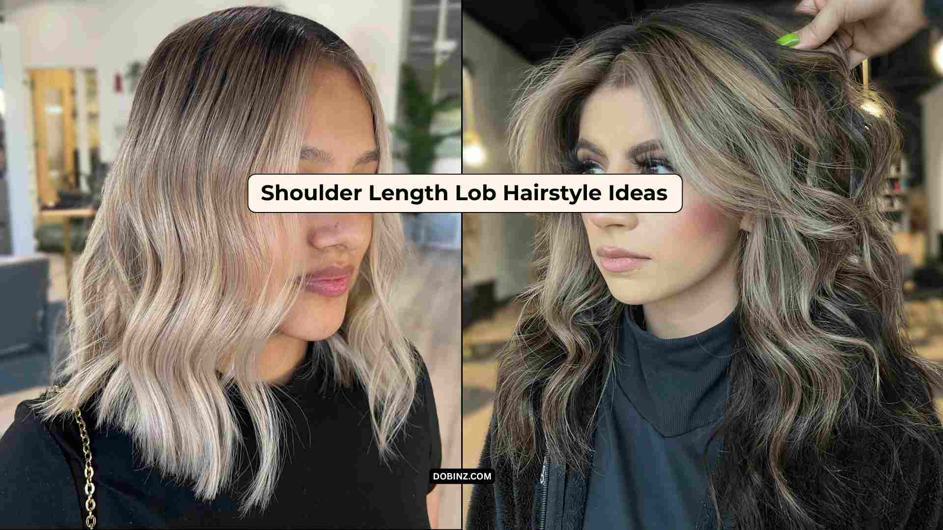 30+ Shoulder-Length Lob Hairstyle Ideas for Versatile Everyday Style